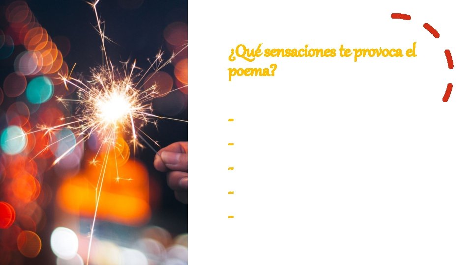 ¿Qué sensaciones te provoca el poema? - 