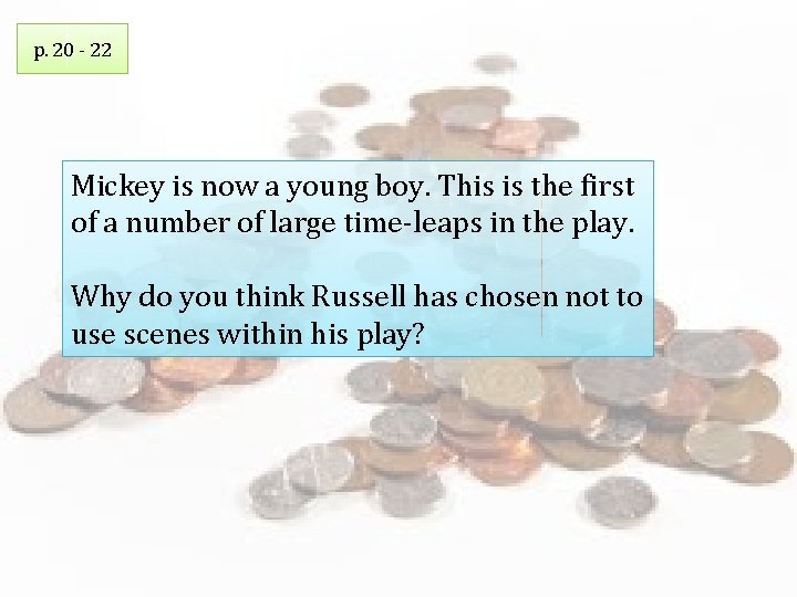 p. 20 - 22 Mickey is now a young boy. This is the first