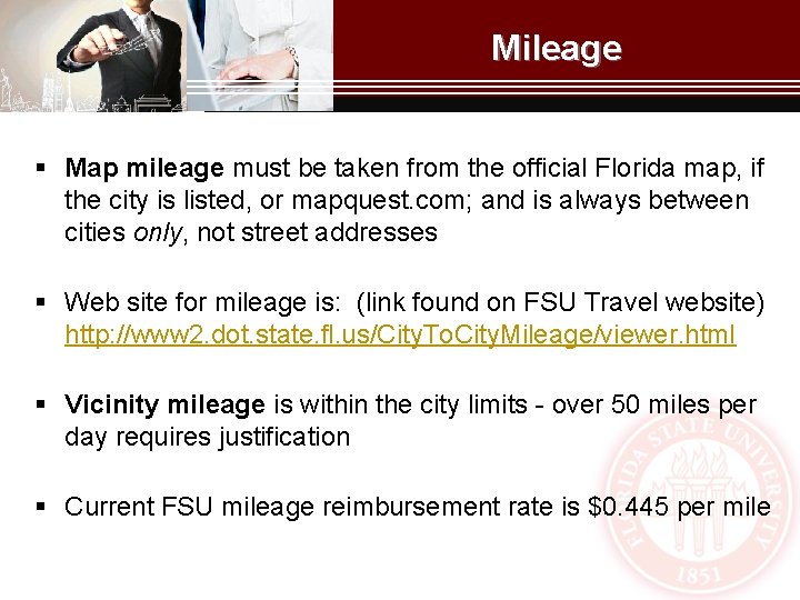 Mileage § Map mileage must be taken from the official Florida map, if the