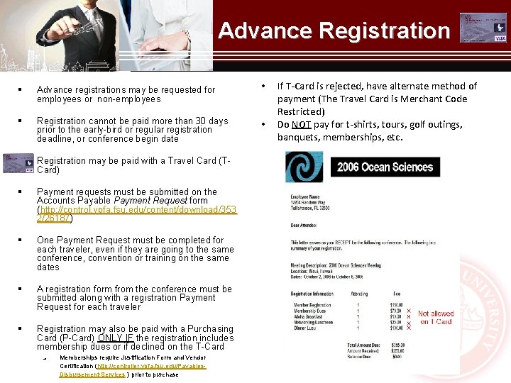 Advance Registration § Advance registrations may be requested for employees or non-employees § Registration