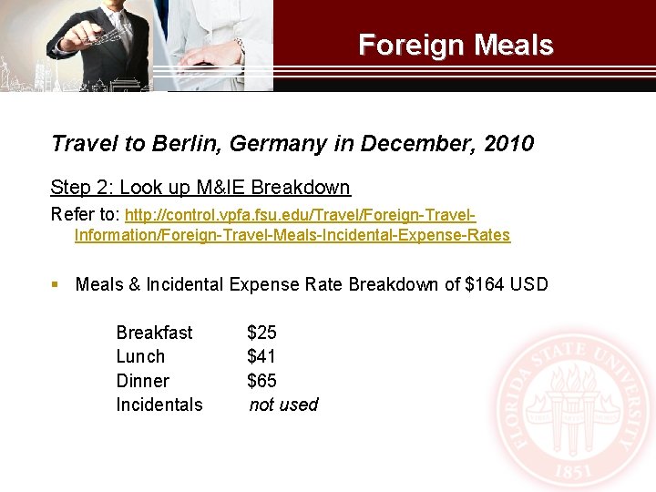 Foreign Meals Travel to Berlin, Germany in December, 2010 Step 2: Look up M&IE