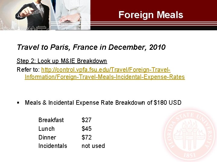 Foreign Meals Travel to Paris, France in December, 2010 Step 2: Look up M&IE