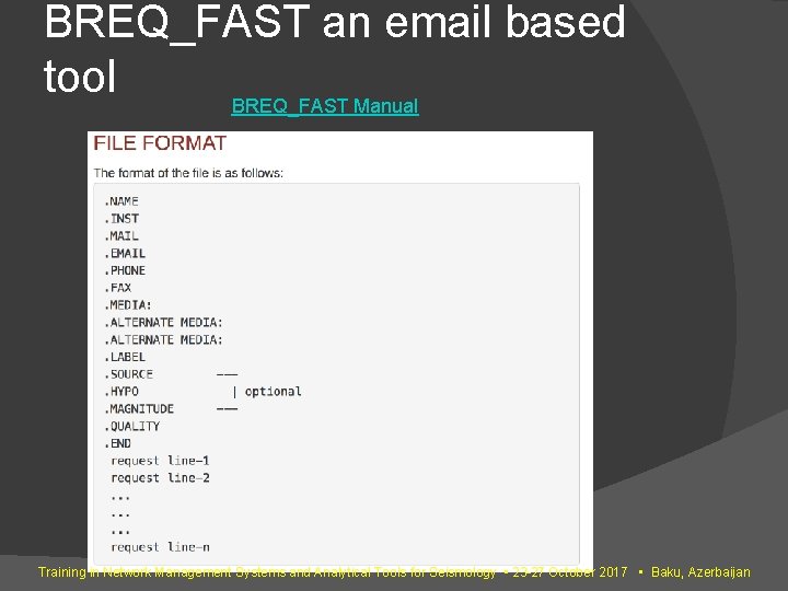 BREQ_FAST an email based tool BREQ_FAST Manual Training in Network Management Systems and Analytical BREQ_FAST an email based tool BREQ_FAST Manual Training in Network Management Systems and Analytical