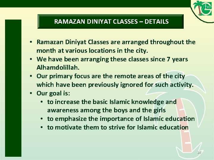 RAMAZAN DINIYAT CLASSES – DETAILS • Ramazan Diniyat Classes are arranged throughout the RAMAZAN DINIYAT CLASSES – DETAILS • Ramazan Diniyat Classes are arranged throughout the