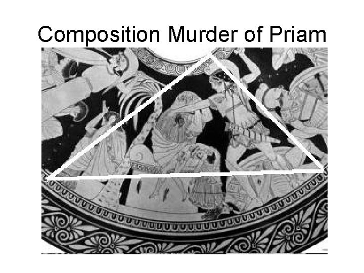 Composition Murder of Priam 