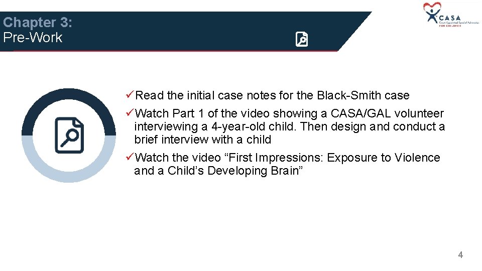 Chapter 3: Pre-Work üRead the initial case notes for the Black-Smith case üWatch Part