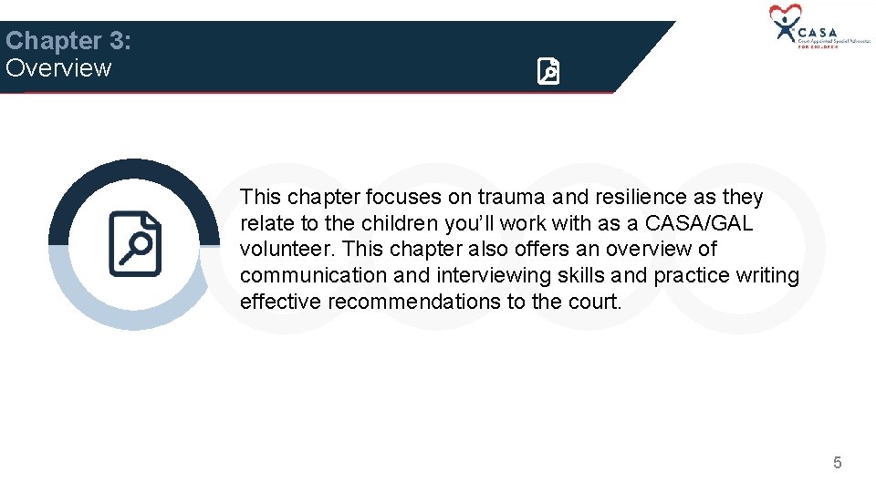 Chapter 3: Overview This chapter focuses on trauma and resilience as they relate to