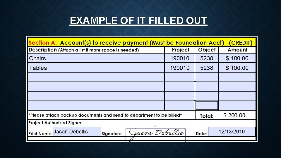 EXAMPLE OF IT FILLED OUT 