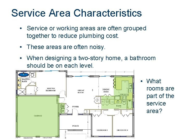 Service Area Characteristics • Service or working areas are often grouped together to reduce