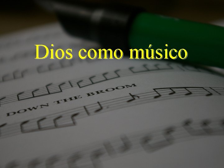 Dios como músico 
