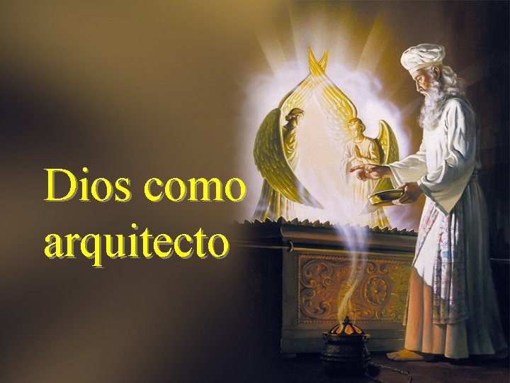 Dios como arquitecto 