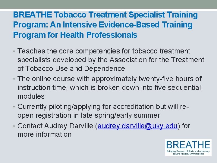 BREATHE Tobacco Treatment Specialist Training Program: An Intensive Evidence-Based Training Program for Health Professionals