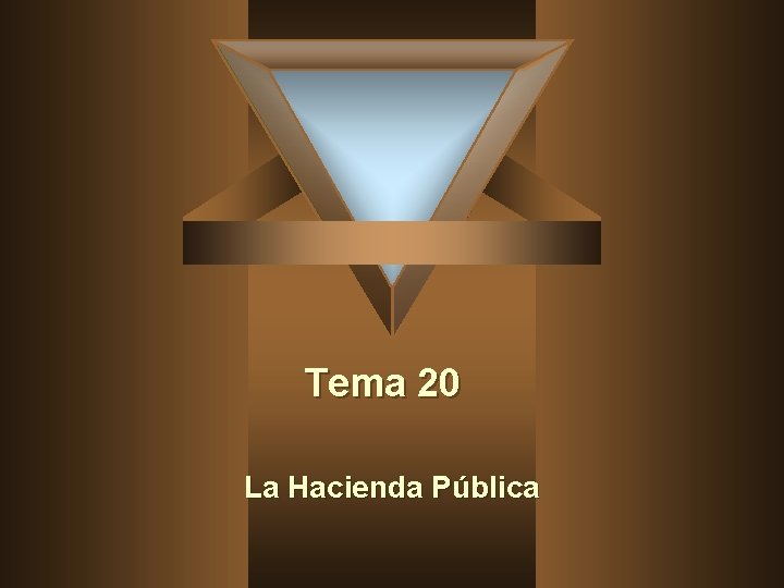 Tema 20 La Hacienda Pública 