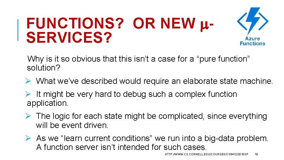 FUNCTIONS? OR NEW SERVICES? Why is it so obvious that this isn’t a case