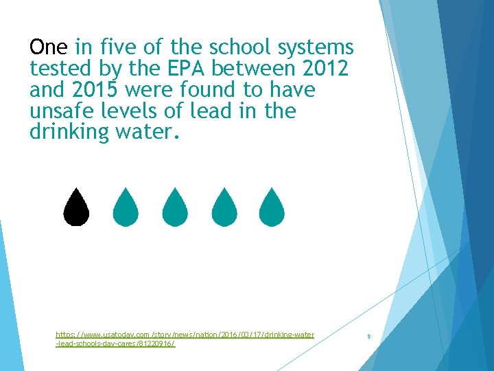 One in five of the school systems tested by the EPA between 2012 and