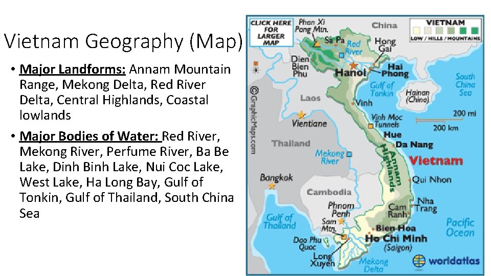 Vietnam Geography (Map) • Major Landforms: Annam Mountain Range, Mekong Delta, Red River Delta,