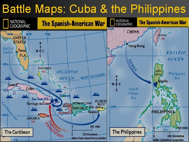 Battle Maps: Cuba & the Philippines 