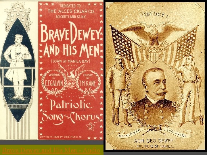 Brave Dewey and His Men - Audio 