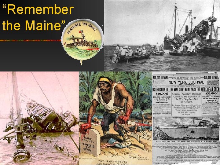 “Remember the Maine” 