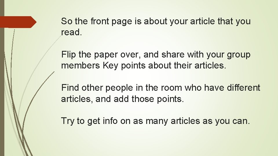 So the front page is about your article that you read. Flip the paper