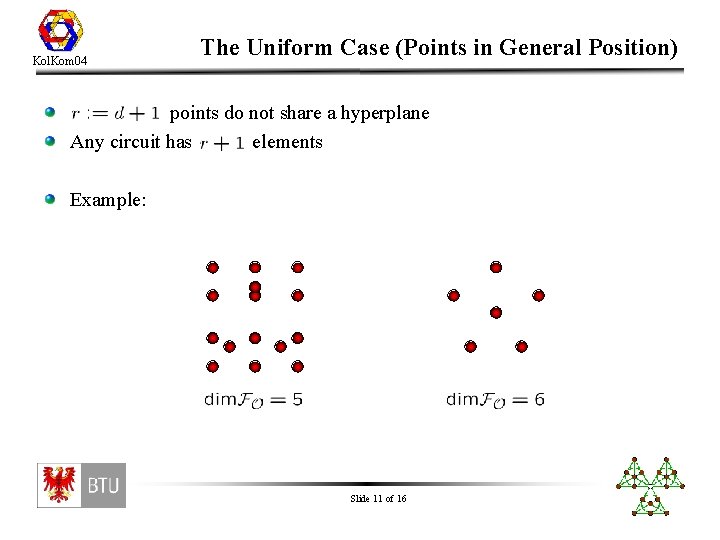 Kol. Kom 04 The Uniform Case (Points in General Position) points do not share
