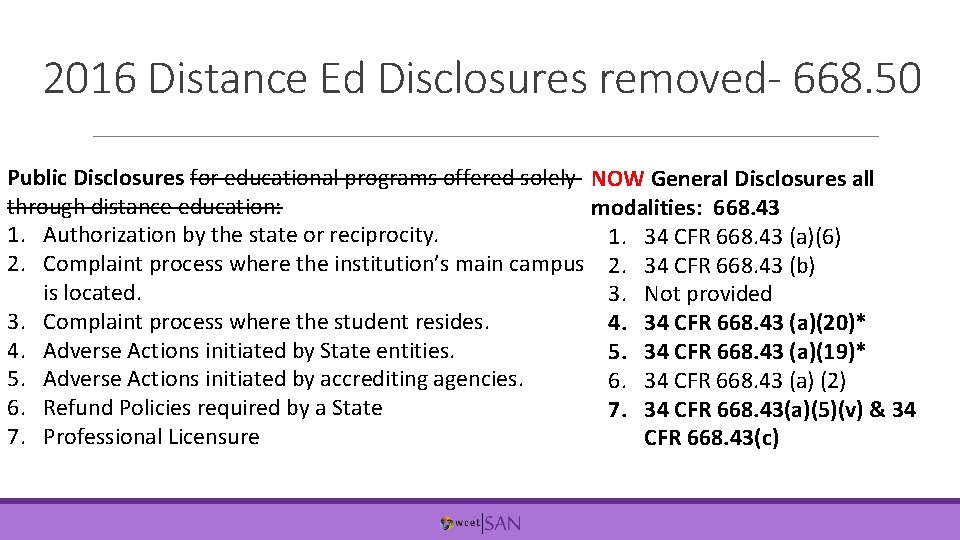 2016 Distance Ed Disclosures removed- 668. 50 Public Disclosures for educational programs offered solely