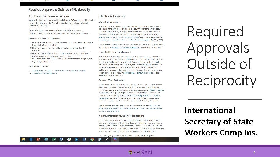 Required Approvals Outside of Reciprocity International Secretary of State Workers Comp Ins. 4 