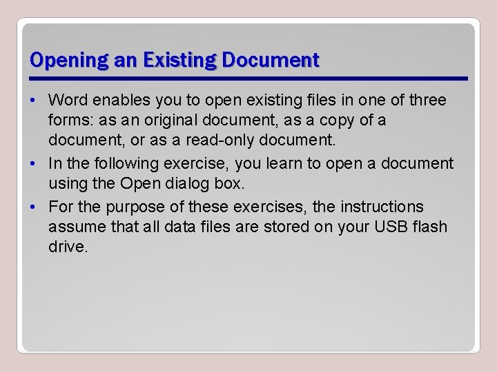 Basic Editing Lesson 2 Objectives Software Orientation Word
