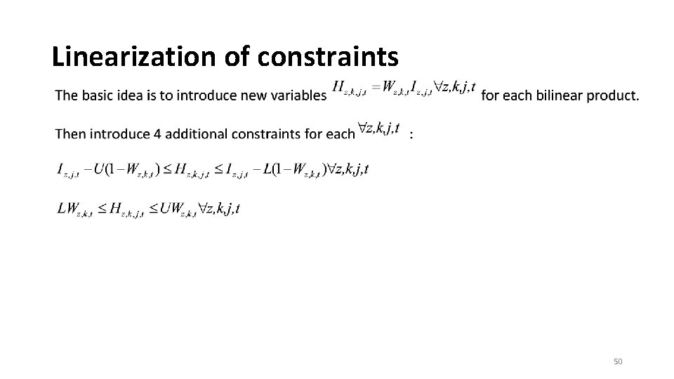 Linearization of constraints 50 