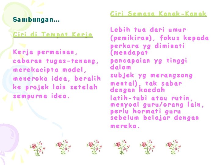 Sambungan… Ciri di Tempat Kerja permainan, cabaran tugas-tenang, merekacipta model, meneroka idea, beralih ke