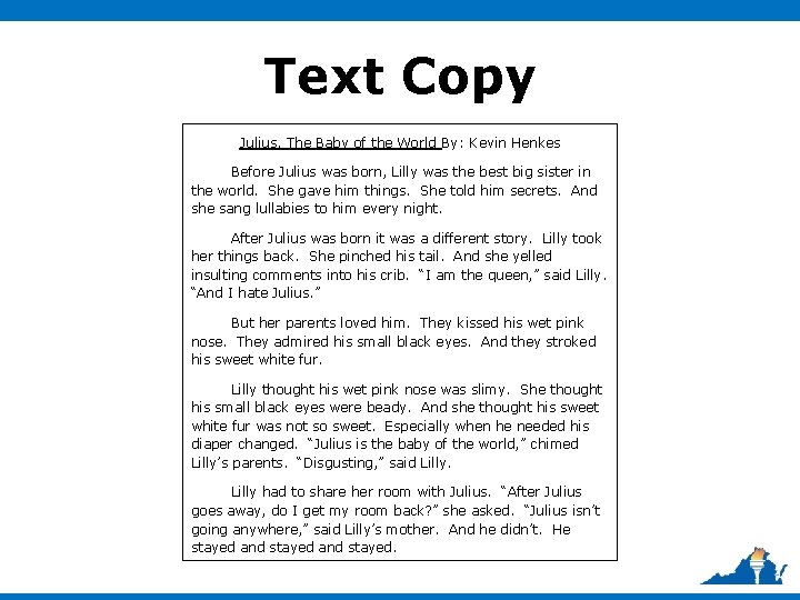 Text Copy Julius, The Baby of the World By: Kevin Henkes Before Julius was Text Copy Julius, The Baby of the World By: Kevin Henkes Before Julius was