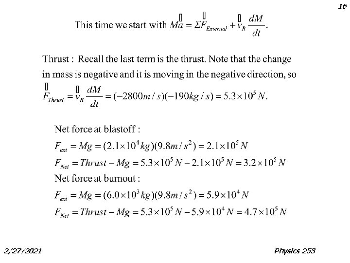 16 2/27/2021 Physics 253 16 2/27/2021 Physics 253
