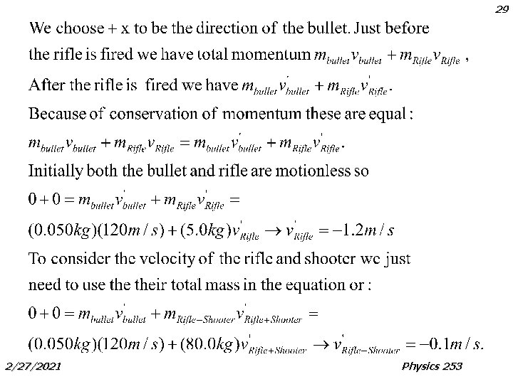 29 2/27/2021 Physics 253 29 2/27/2021 Physics 253