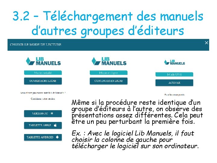 3. 2 – Téléchargement des manuels d’autres groupes d’éditeurs Même si la procédure reste