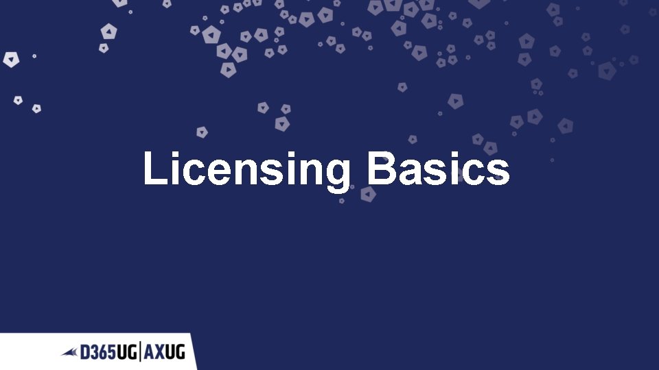 Licensing Basics 