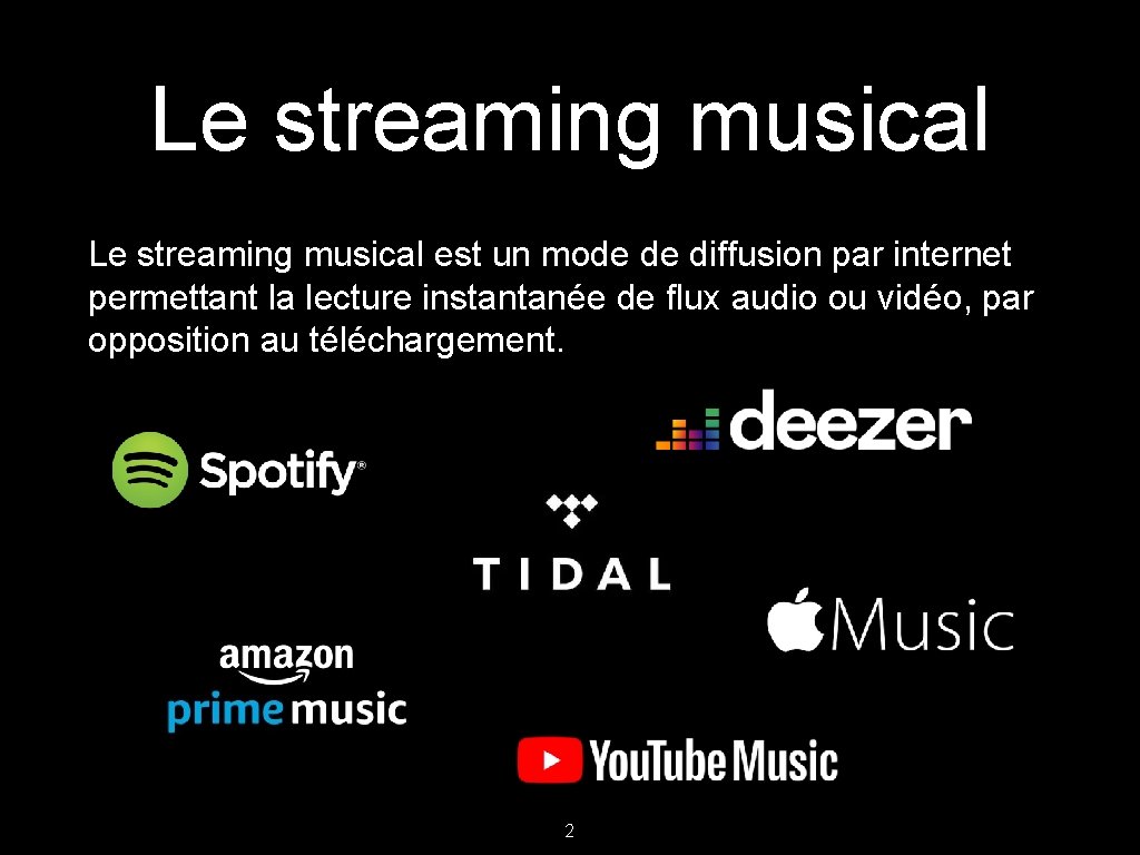 Le streaming musical est un mode de diffusion par internet permettant la lecture instantanée