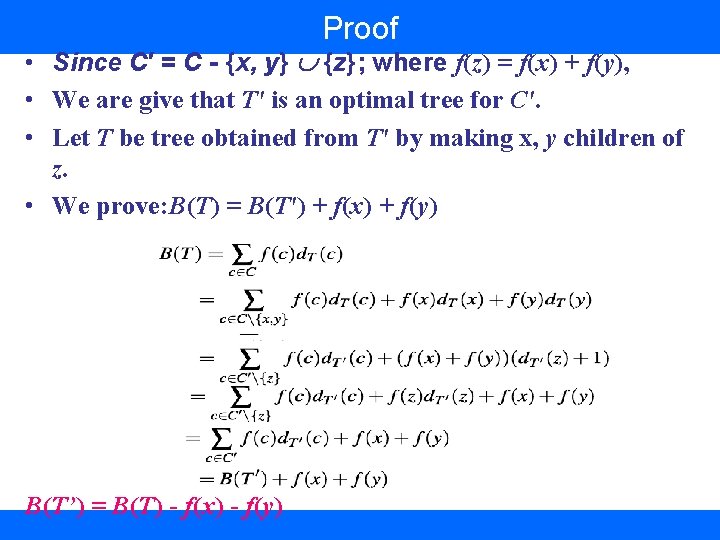 Huffman Coding Greedy Algorithm Today Covered Huffman Problem