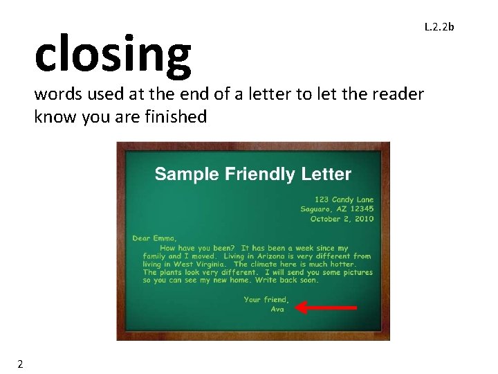 closing L. 2. 2 b words used at the end of a letter to closing L. 2. 2 b words used at the end of a letter to