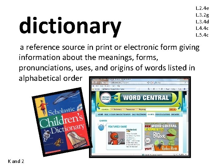 dictionary L. 2. 4 e L. 3. 2 g L. 3. 4 d L. dictionary L. 2. 4 e L. 3. 2 g L. 3. 4 d L.