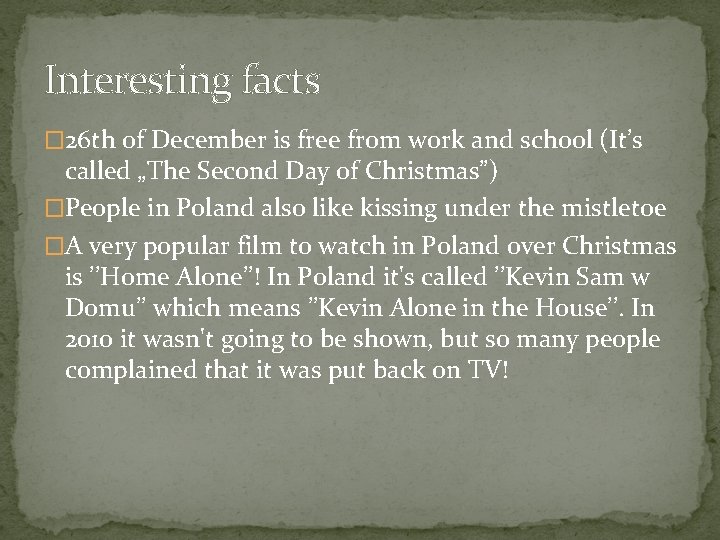 Interesting facts � 26 th of December is free from work and school (It’s Interesting facts � 26 th of December is free from work and school (It’s