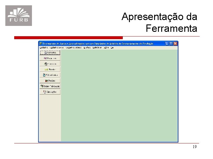 Apresentação da Ferramenta 19 