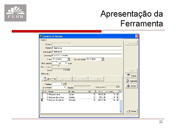 Apresentação da Ferramenta 22 