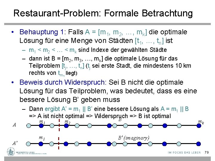 Restaurant-Problem: Formale Betrachtung • Behauptung 1: Falls A = [m 1, m 2, …,