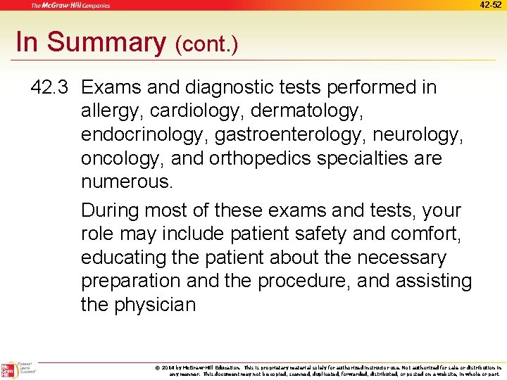 42 -52 In Summary (cont. ) 42. 3 Exams and diagnostic tests performed in