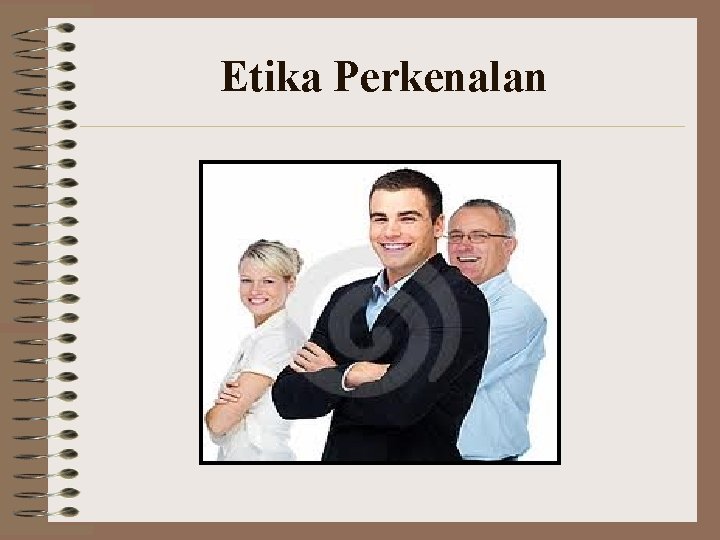 Etika Perkenalan 