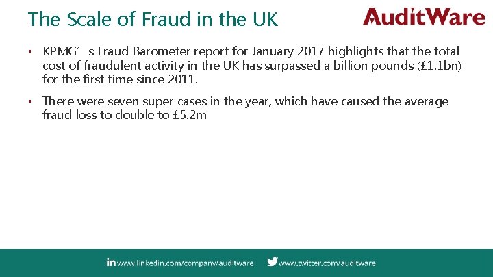 The Scale of Fraud in the UK • KPMG’s Fraud Barometer report for January