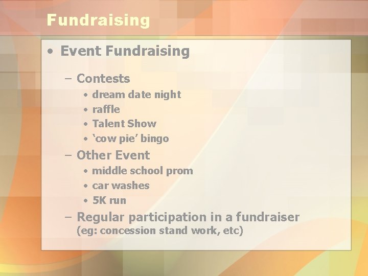 Fundraising • Event Fundraising – Contests • • dream date night raffle Talent Show