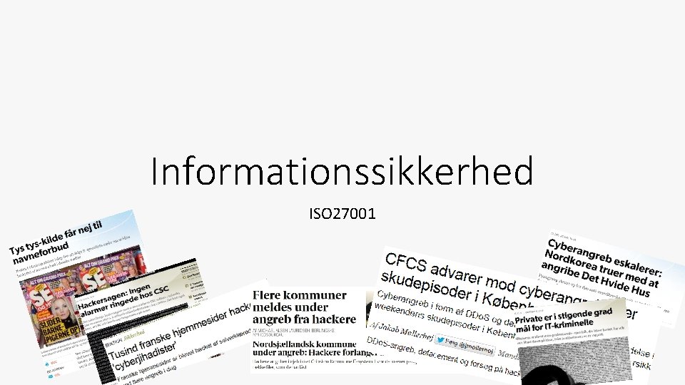 Informationssikkerhed ISO 27001 