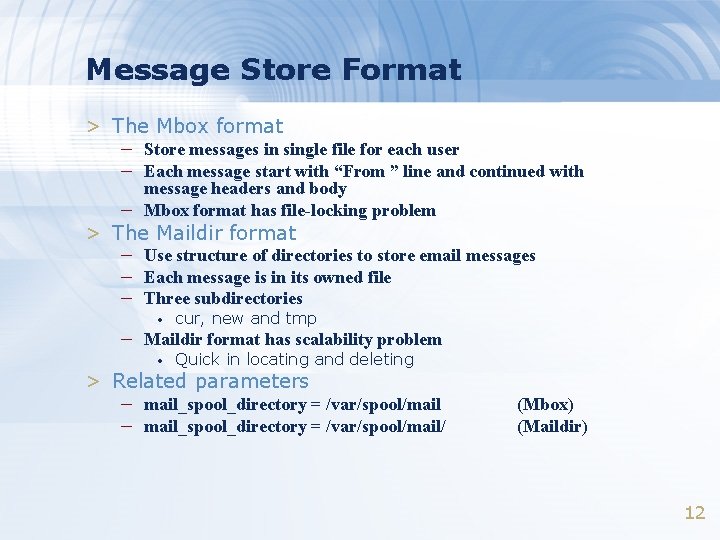 Message Store Format > The Mbox format – Store messages in single file for Message Store Format > The Mbox format – Store messages in single file for