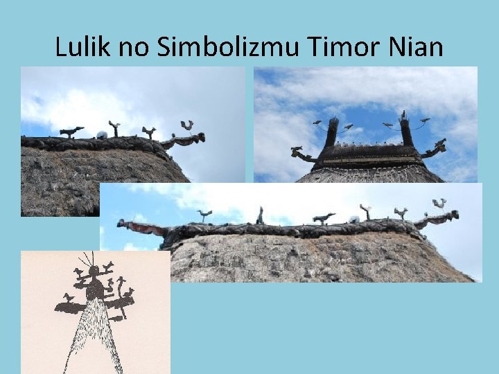 Lulik no Simbolizmu Timor Nian 